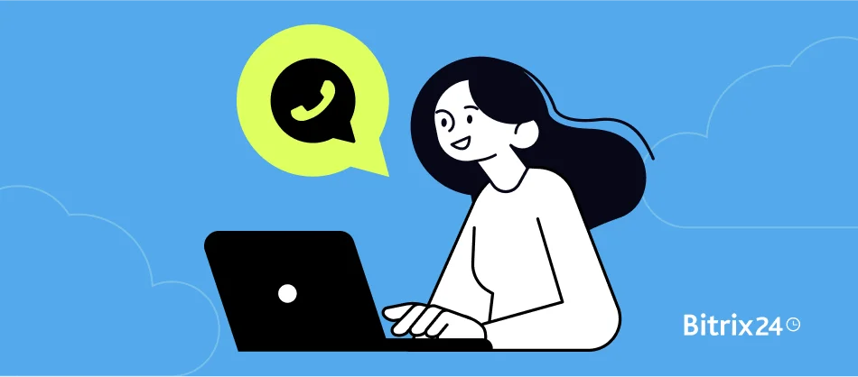 Come aumentare le entrate di 3 - 5 volte con il marketing WhatsApp in Bitrix24