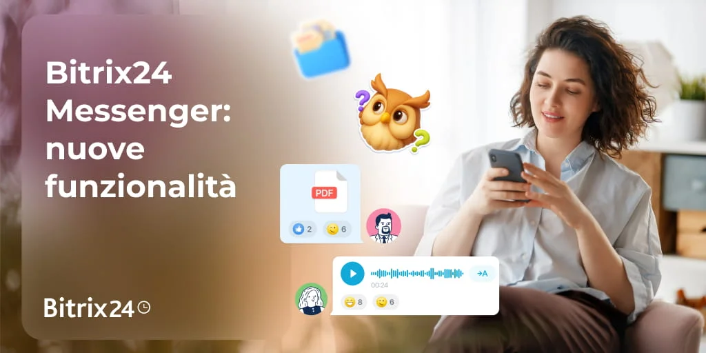 Bitrix24 Messenger: nuove funzionalità