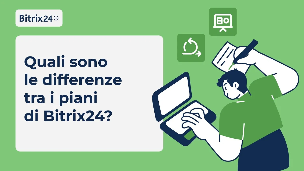 Quali sono le differenze tra i piani di Bitrix24? Guida completa per scegliere quello giusto